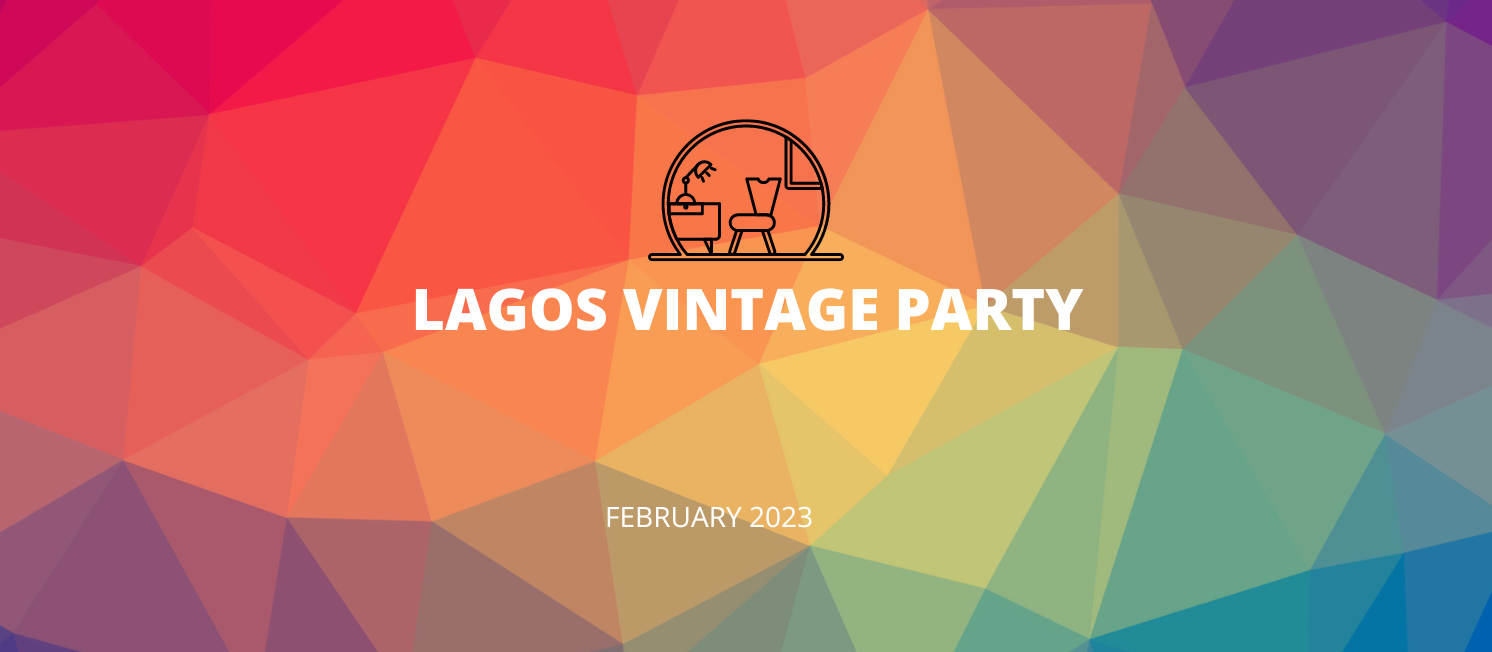 LAGOS VINTAGE PARTY